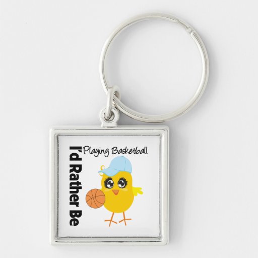 I'd Rather Be Playing Basketball Keychain