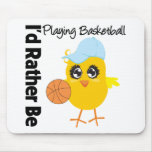 I'd Rather Be Playing Basketball Mouse Pad