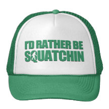 I'd Rather be Squatchin Trucker Hats
