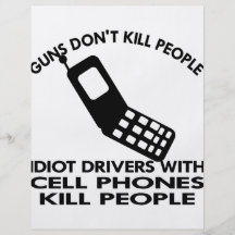 Idiots With Cell Phones Kill People Custom Flyer