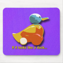 If It Looks Like A Duck_Mousepad