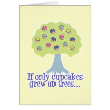 If only Cupcakes on Trees Card