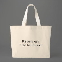 If The Balls Touch bags