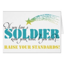 If you love a soldier raise your hand greeting card