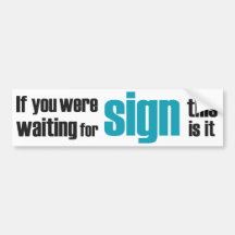 If you were... slogan blue and white B Sticker Bumper Stickers