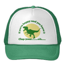 If youre happy and you know it hat