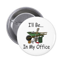 I'll Be In My Office Pin