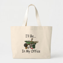 I'll Be In My Office Tote Bags