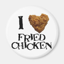 ilovefriedchicken fridge magnets
