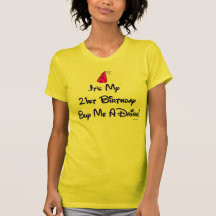 I'm 21 tshirt