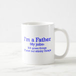 I'm a Father Funny Father's Jobs for Dad Mug
