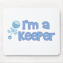 I'm a keeper (new baby boy) mouse mat