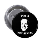 I'm a McCainiac Button