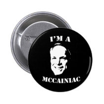 I'm a McCainiac Button buttons