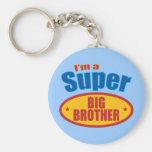 I'm a Super Big Brother Key Chains