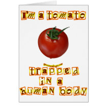 I'm a Tomato . . . cards