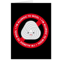 I'm allergic to wool! Wool allergy Card