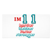 I'm Eleven. Harder Better Faster Stronger! Birthda Photo Card Template
