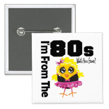 I'm From the 80s What's Your Excuse? Pin