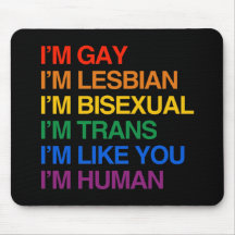 I'M GLBT I'M HUMAN MOUSEMAT