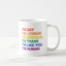 I'M GLBT I'M HUMAN MUGS