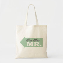 I'm Her Mr. (Green Arrow) Tote Bag