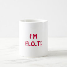 I'M HOT! COFFEE MUG