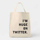 I'm Hudge On Twitter Canvas Bag