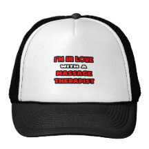 I'm In Love With A Massage Therapist Trucker Hats