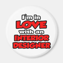 I'm In Love With An Interior Designer Refrigerator Magnets