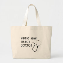 I'm Just A Doctor Bag