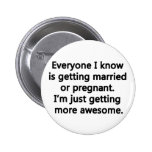 I'm just getting more awesome button