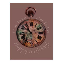 I'm Late, I'm Late Belated Birthday Postcard