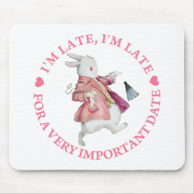 I'M LATE, I'M LATE MOUSEPADS