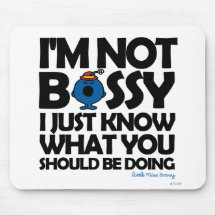 I'm Not Bossy - I Just Know Mouse Pad