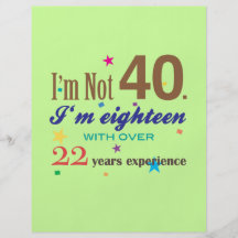 I'm Not Forty - Funny Birthday Gift Custom Flyer