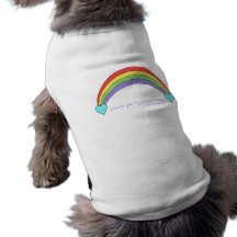 I'm Not Gay, I just like Rainbows Dog Tee Shirt