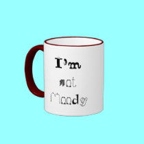 I'm not Moody, I'm Dramatic mugs
