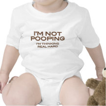 I'm Not Pooping I'm Thinking Real Hard Rompers