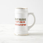 I'M NOT PREJUDICE MUG