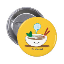 I'm Pho Real Pins