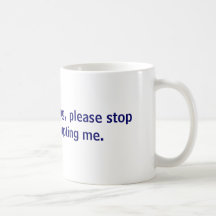 I'm public speaking,  please stop public interr... coffee mugs