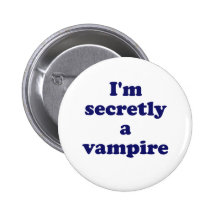 Im secretly a vampire pins