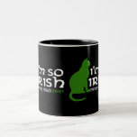 I'm so Irish Mugs