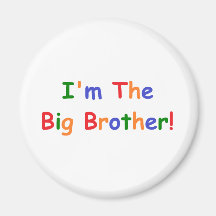 I'm the Big Brother Magnets
