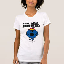 I'm The Boss! T Shirts