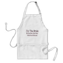 I'm The Bride Apron