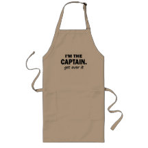 I'm the Captain. Get over it - funny Apron