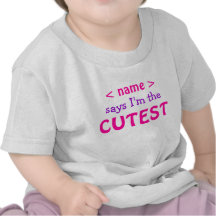 I'm the Cutest T Shirts