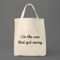 I'm The One That Got Away bags